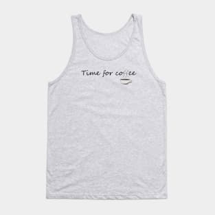 Time for coffee Tank Top